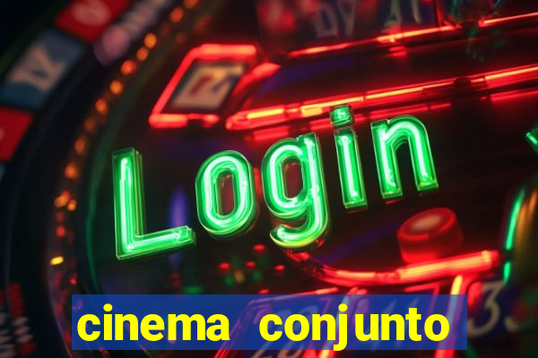 cinema conjunto nacional brasilia